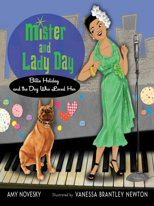 Title details for Mister and Lady Day by Amy Novesky - Available